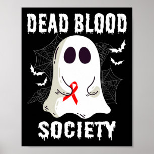 Ghost Dead Blood Society Blood Cancer Awareness HA Poster