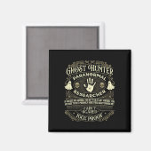 Ghost Hunter - Ghost Hunting Halloween Paranormal Magneet (Voorkant / Achterkant)