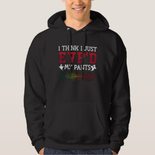Ghost Hunter I Think I Just EVP D My Pants Hunting Hoodie