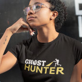Ghost Hunter Paranormal Investigator Ghost Hunting T-shirt