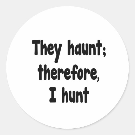 Ghost Hunter's Philosophy Ronde Sticker (Voorkant)