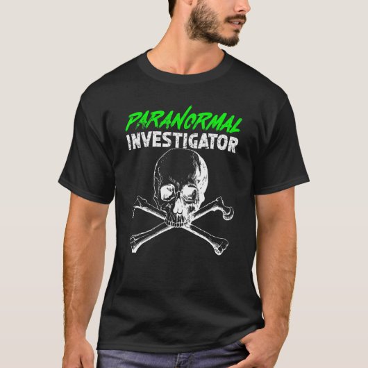 Ghost Hunting Paranormal Investigator_3 T-shirt (Voorkant)