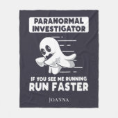 Ghost Hunting Paranormal Investigator werkt snelle Fleece Deken (Voorkant)
