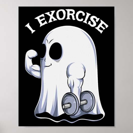 Ghost I Exorcize Fun Gym Oefening Workout Spooky H Poster (Voorkant)