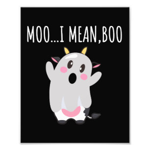 Ghost Koe Moo I Mean Boo Halloween Gift Foto Afdruk