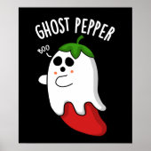 Ghost Pepper Funny Chili Pun Dark BG Poster (Voorkant)