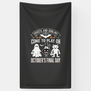 Ghosts and Goblins Halloween Oktober Laatste Dag_1 Spandoek