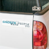 GHOSTS-Bumpersticker Bumpersticker (Op Truck)