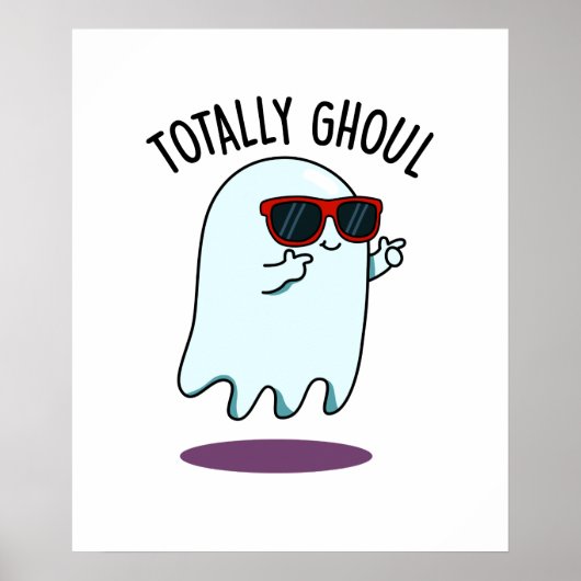 Ghoul Funny Cool Halloween Ghost Pun Poster (Voorkant)