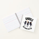 Ghouls Just Wanna Have Fun – Halloween Notebook Notitieboek (Binnen)