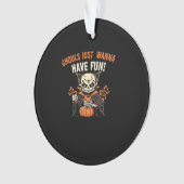 Ghouls Veux Juste S'Amuser - Wicktly Funny (devant)