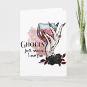 Ghouls wil gewoon Fun Halloween hebben Kaart (Voorkant)