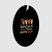 Ghouls wil gewoon plezier luiaard Halloween Ornament (voorkant)