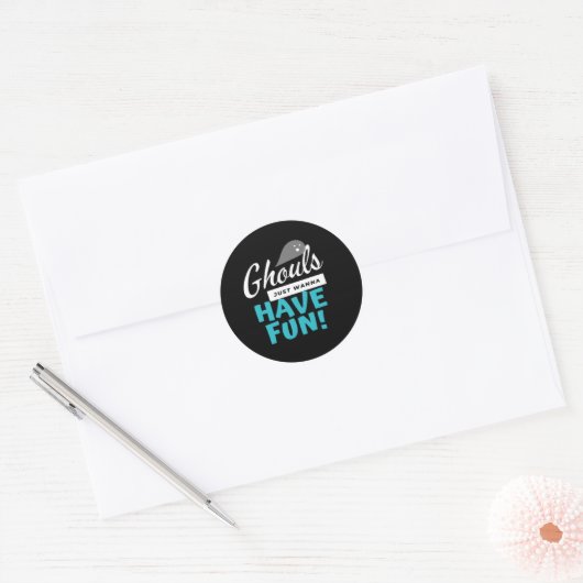Ghouls willen gewoon leuke basisvibes hebben ronde sticker (Envelop)