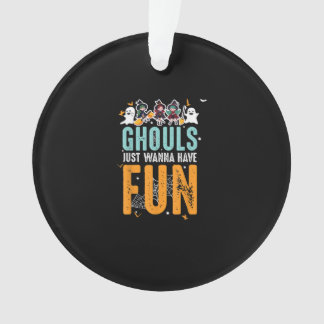 Ghouls willen gewoon leuke grappige Halloween heks Ornament