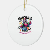 Ghouls willen gewoon leuke Halloween-vibes hebben Keramisch Ornament (Links)