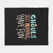Ghouls willen gewoon leuke luiaard vibes hebben fleece deken (Voorkant (Horizontaal))