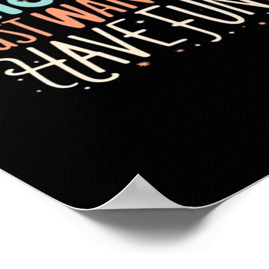 Ghouls willen gewoon leuke luiaard vibes hebben poster (Hoek)