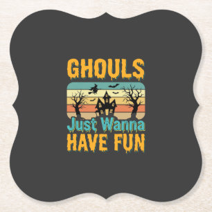 Ghouls willen gewoon lol hebben Halloween-ontwerp_ Kartonnen Onderzetters