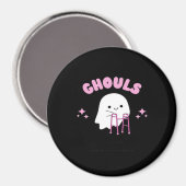 Ghouls willen gewoon plezier hebben Funny & Sloth Magneet (Voorkant / Achterkant)