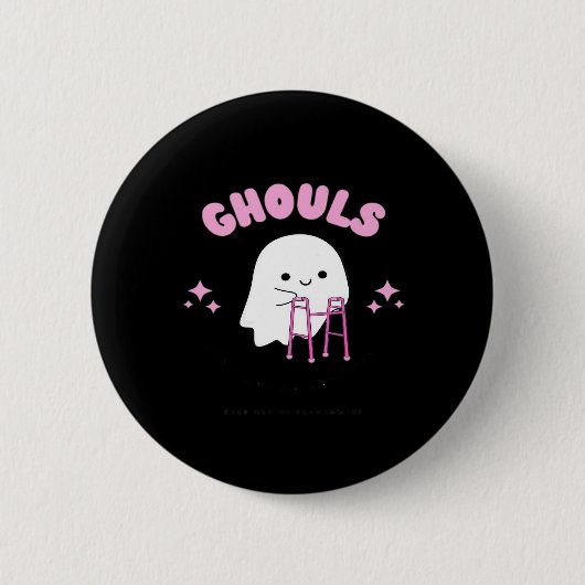 Ghouls willen gewoon plezier hebben Funny & Sloth Ronde Button 5,7 Cm (Voorkant)