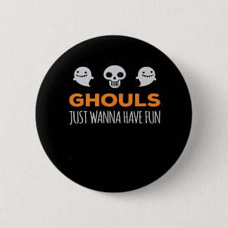 Ghouls willen gewoon plezier hebben in de herfst e ronde button 5,7 cm