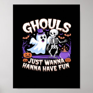 Ghouls willen gewoon plezier hebben luie luiaard poster