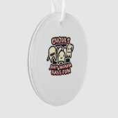 Ghouls willen gewoon plezier hebben retro spooky ornament (voorkant)