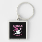 Ghouls willen gewoon plezier hebben spooky Hallowe Sleutelhanger (Voorkant)