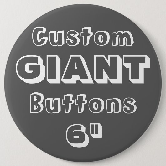Giant 6-inch Button Pin Badge (Voorkant)
