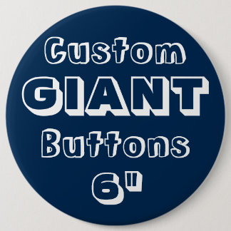 Giant 6-inch Button Pin Badge NAVY