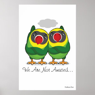Giant "We are not Amused" Poster van vedervogels