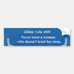 Gibbs' regel 69 bumpersticker