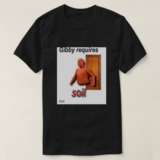 gibby vereist soil t-shirt (Design voorkant)