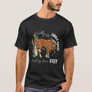 Giddy Up Jingle Paard Til Je Voeten Op Western Ch T-shirt
