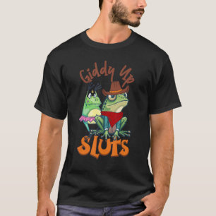 Giddy Up-Sluts Grappige Westerse Cowgirl Ranch Rod T-shirt