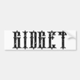 GIDGET-BUMPERSTICKER BUMPERSTICKER