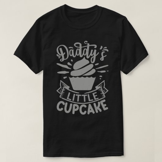 Gift for Daughter Daddys Little Cupcake T-shirt (Design voorkant)