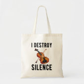 Gift for Violinist, ik verwoest stilte Tote Bag (Voorkant)