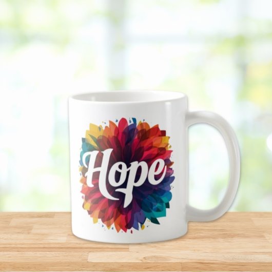 Gift of Hope Mug - Inspirational Hope Coffee Cup -