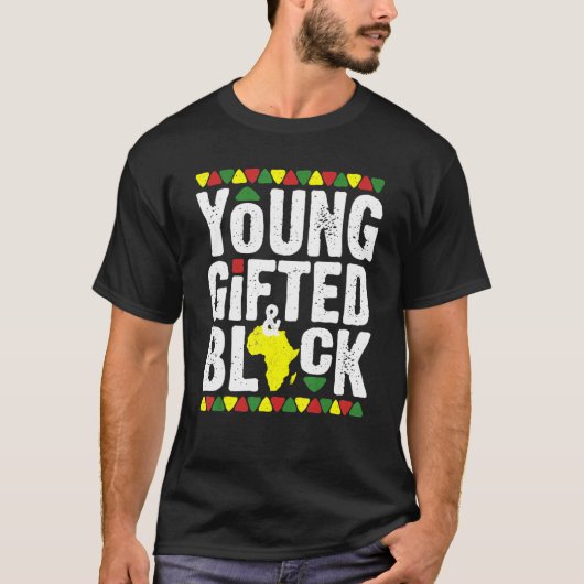 Gifted Young Black Dashiki African Pride History M T-shirt (Voorkant)