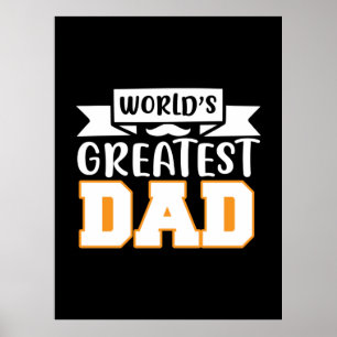 Gifts Dad De grootste vader ter wereld Poster