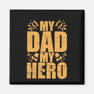 Gifts Dad   Mijn vader Mijn Hero Magneet