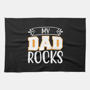 Gifts Dad   Mijn vader Rocks Theedoek