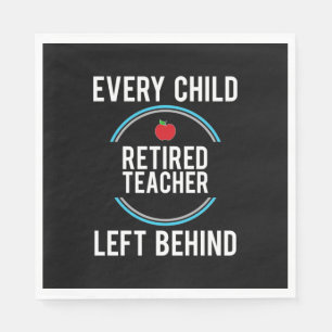 Gifts Teacher Achtergelaten gepensioneerde leraa Servet