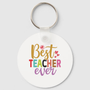 Gifts Teacher Best Teacher Ever Sleutelhanger