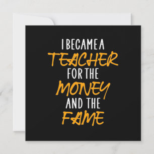 Gifts Teacher   Ik word leraar voor het geld Kaart
