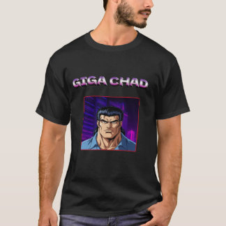 GIGA CHAD T-SHIRT
