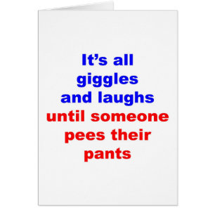 Giggles & Laughs Pees Pants