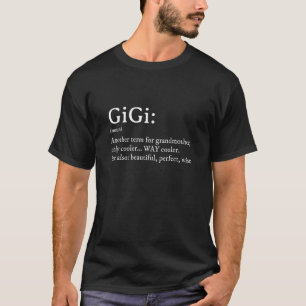 Gigi Définition TShirt Femmes Gigi Cadeau Grand-mè